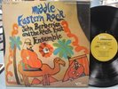 JOHN BERBERIAN AND THE ROCK EAST ENSEMBLE - MIDDLE EASTERN ROCK LP - PSYCH
