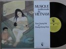 Tran Quang Hai/Hoagn Mong Thun 1980’S French LP Gatefold Vietnam Music NM