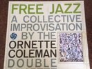 The Ornette Coleman Double Quartet - Free Jazz Atlantic 1364 US 1961