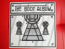 The Body Album  Stunning condition Porky prime cut