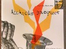Illinois Jacquet and His Tenor Sax LP Complete Aladdin Session Jazz French Press