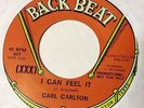 Northern Soul Classic 45 Carl Carlton I Can Feel It You'e Got So Much BACK BEAT