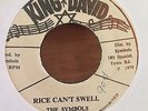 Symbols - Rice Can't Swell / Dub - King David 7