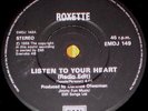 ROXETTE LISTEN TO YOUR HEART 7