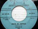 MARIO & the FLIPS doowop 45 ONCE IN AWHILE NOBODY'S SWEETHEART NOW vg+ e9985