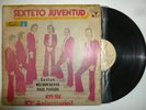 SEXTETO JUVENTUD EL PICOTERO GUAGUANCO FANTASTICO # 78 LISTEN