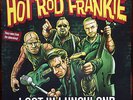Hotrod Frankie ( Ultima Thule ) - Lost In Lynchland LP Color Demented Are Go
