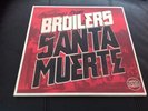 Broilers Santa Muerte Rotes Vinyl Toten Hosen