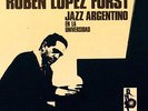 Ruben Lopez Furst-Jazz Argentino En La Universidad-LP