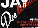 Jay Dee - Jay Deelicious: The Delicious Vinyl Years 95-98 '07 3xLP US ORG