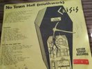Original crisis ep No town hall