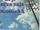 45TRS VINYL 7''/ TRES RARE FRENCH SP MELODIE SA / DANIEL BALAVOINE
