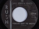 Black Gospel 45 SPACE SPIRITUAL SINGERS You've Got To Move RUSH HEAR