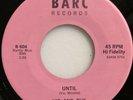 M- NORTHERN SOUL 45 / VIC & THE VERSATILES / UNTIL / I CAN'T WAIT BARC 604