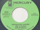 Obscure Northern Soul 45 – THE ACCENTS – Enchanted Garden / Tell Me Now  MERCURY
