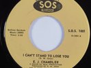 Northern Soul 45 E.J. CHANDLER I Can't Stand To Lose You SOUND OF SOUL HEAR NM