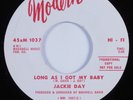 Northern Soul 45 JACKIE DAY Long As I Got My Baby MODERN HEAR VG++