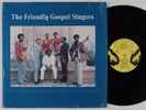 FRIENDLY GOSPEL SINGERS Let Us Go Back.. LP VG++/NM SHRINK funk soul gospel HEAR