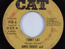 Funk 45 JAMES KNIGHT & THE BUTLERS Funky Cat CAT HEAR