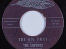 Northern Soul 45 SUPERBS The Big Hurt DORE HEAR