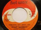 Soul 45 - Silent Majority - Something New About You - Mint- promo 