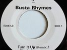BUSTA RHYMES - TURN IT UP / FIRE IT UP 7