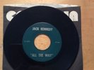 Jack Kennedy/Frank Sinatra High Hopes/All The Way Presidential Campaign Song