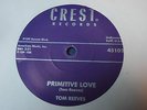 Tom Reeves - Primitive Love / Crest Records Rockabilly 45rpm