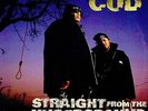 C.O.D. - STRAIGHT FROM THE UNDERGROUND - LP VINYL ALBUM - US ORG '93