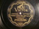 78 VICTOR  22736 -McKINNEY'S /BLANCH CALLOWAY-WHEREVER THERES A WILL (HAWK) E+/E