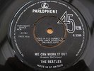 The Beatles WE CAN WORK IT OUT UK 45 PARLOPHONE 1ST PRESS 1965  MINT AUDIO