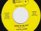 WAYNE CARTER Peter In Or Out ** northern soul 45 funk crossover HEAR