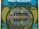 TEMPESTS Would You Believe RARE US LP Someday northern soul SUPERB beach HEAR