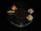 45 RECORD.  CHIPMUNKS.  ALL MY LOVING / DO YOU WANT TO KNOW A SECRET. PICTURE LB