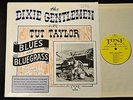 AUTOGRAPHED The Dixie Gentlemen With Tut Taylor Tune 1001 Blues And Bluegrass