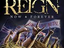 REIGN - Now & Forever (NEW*LIM.500*US METAL CLASSIC*AXEMASTER*OMEN*RIOT*A. SAINT
