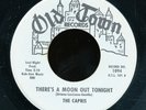 45bs-R&B vocal group -OLD TOWN 1094-The Capris