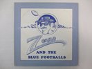 ZORRO AND THE BLUE FOOTBALLS SELF TITLED RARE LP OFF COLOR ROCK Windy Austin