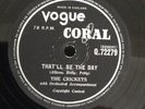 UK#1 BUDDY HOLLY & THE CRICKETS 78 THAT'LL BE THE DAY VOGUE-CORAL Q 72279 VG+/VG