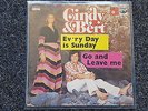 Cindy & Bert - Ev'ry day is Sunday/ Go and leave me 7'' Single SUNG IN ENGLISH