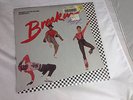 BREAKIN Lp RECORD SOUNDTRACK VARIOUS CHRIS THE GLOVE TAYLOR ICE T RECKLESS 1984
