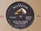 Elvis Presley Love Me Tender - 10 inch 78 rpm record b/w Anyway You Want Me