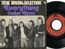 TIME BREAK SELECTION - Everything 45 Dutch 1973 GARAGE GLAM PUNK BLUES ROCK PS