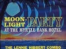 `Hibbert, Lennie`-Moonlight Party  VINYL LP NEW