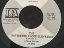 THIRTEENTH FLOOR ELEVATORS: I've Got Levitation / Internat'l Artists 45 1967. VG