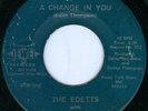 THE EDETTS w/ THE FAMOSAS A Change In You RARE OHIO SWEET SOUL 45 on JEWEL