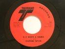 Josephine Taylor 45 IS IT WORTH A CHANCE / MADE UP MY MIND   VG