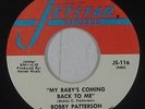 Northern Soul 45 - Bobby Patterson - My Baby's Coming Back To Me - Jetstar VG++