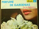 LOS DIPLOMATICOS PERFUME DE GARDENIAS