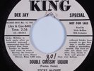 Blues 45 STICKS MCGHEE Double Crossin' Liquor KING HEAR